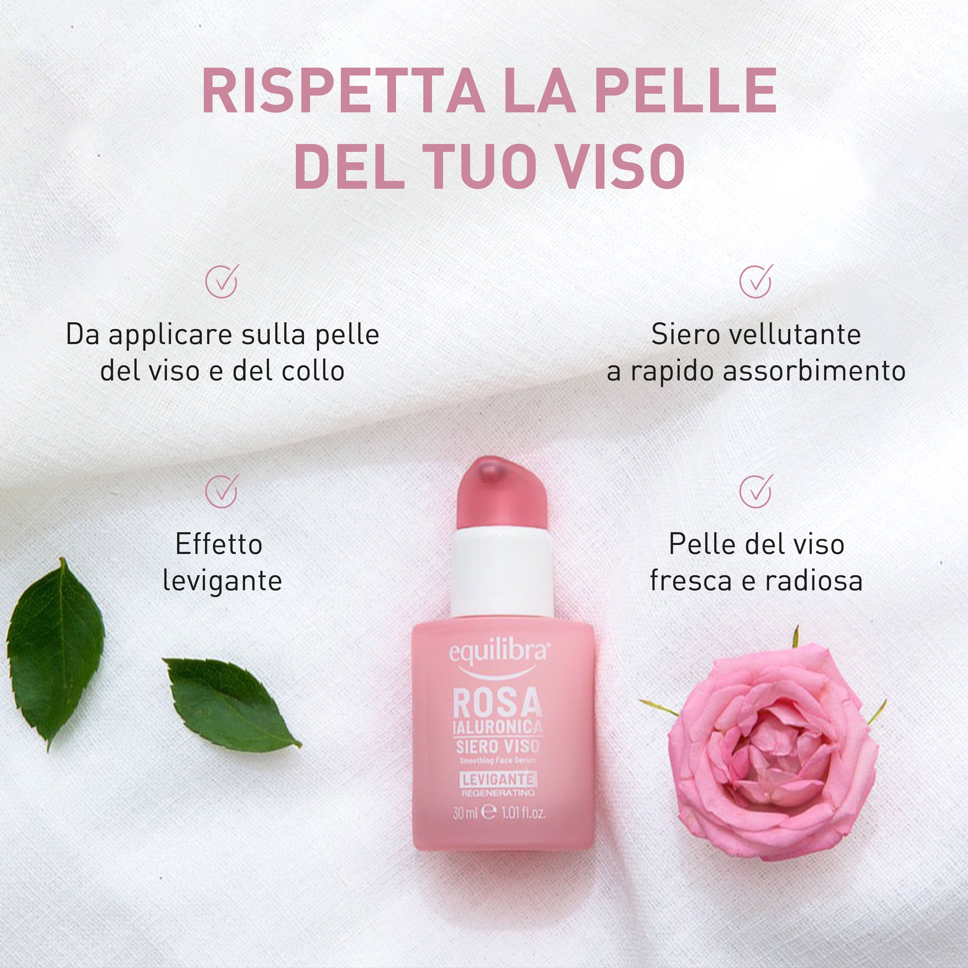 Siero Viso Levigante Rosa Ialuronica