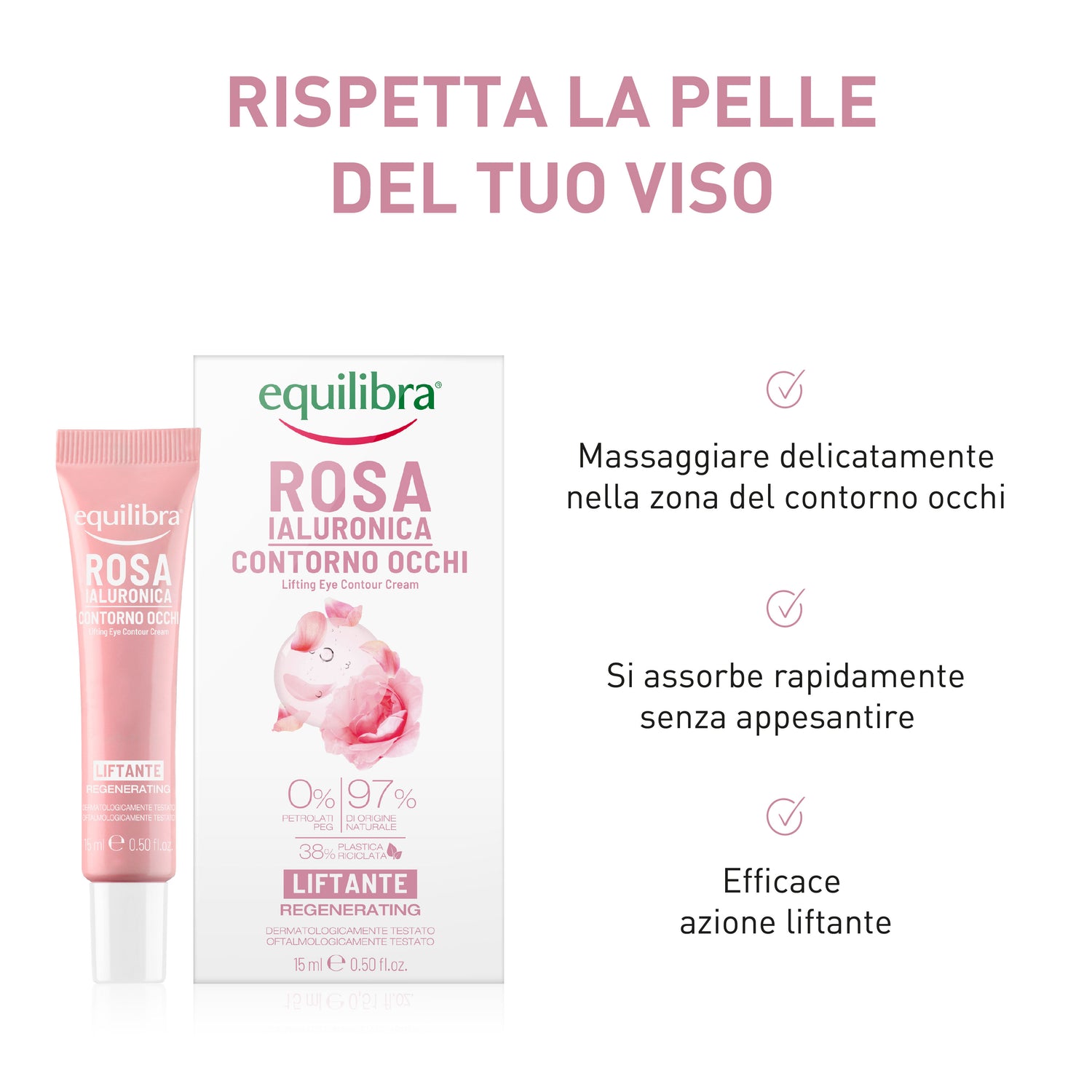 Contorno Occhi liftante Rosa Ialuronica