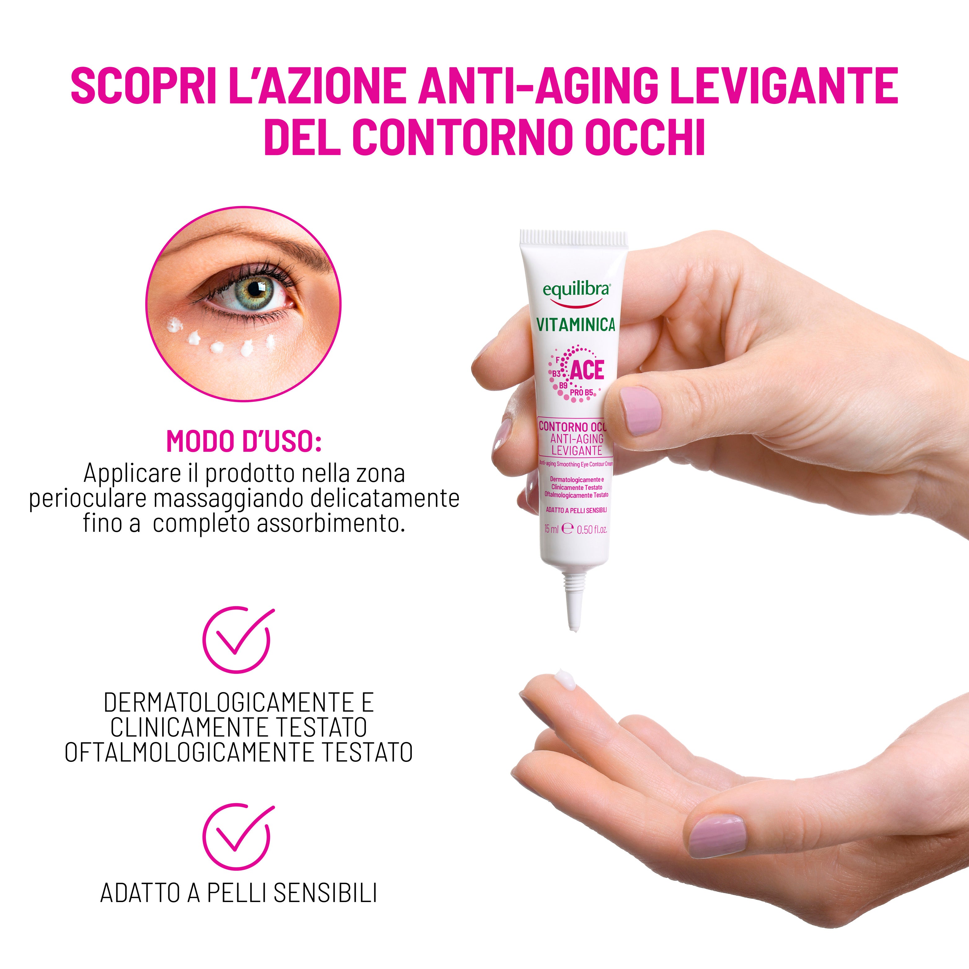 Contorno Occhi levigante con Complesso Multivitaminico