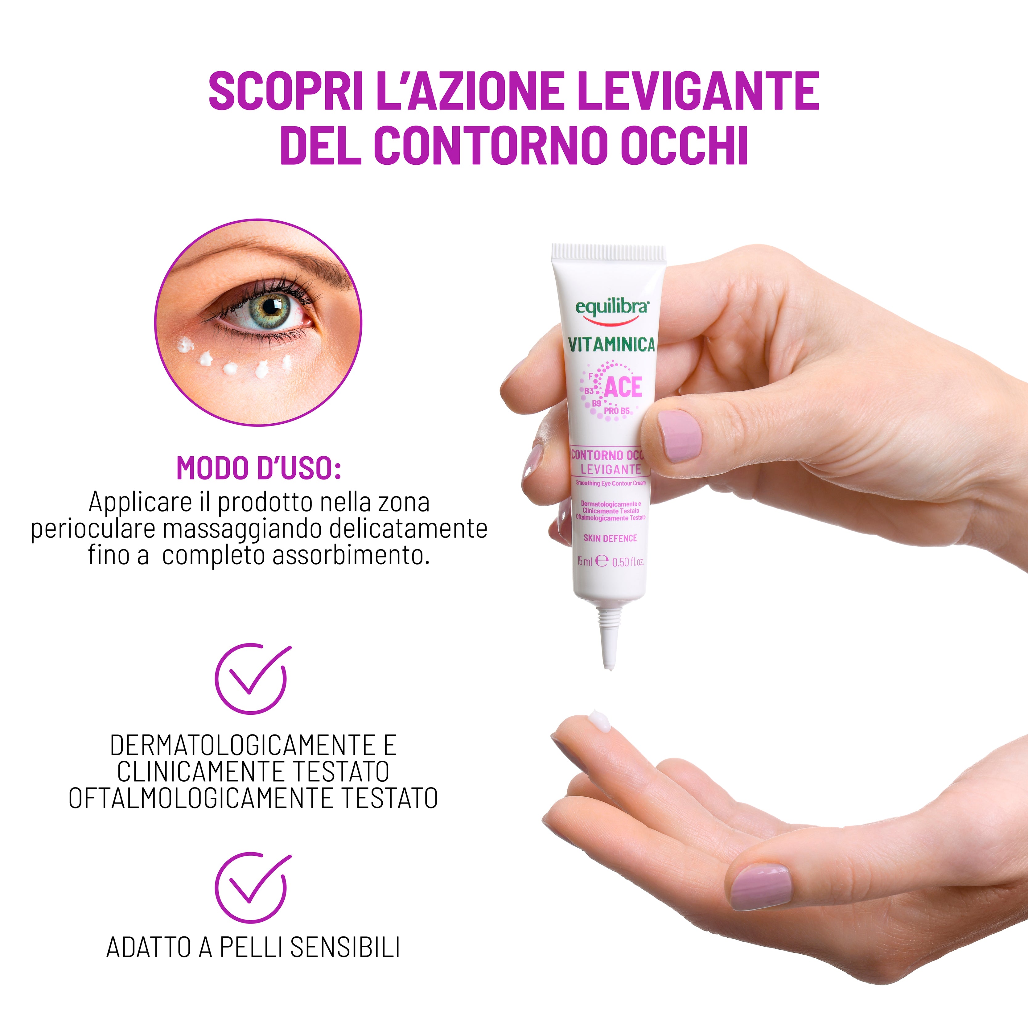 Contorno Occhi levigante con Complesso Multivitaminico