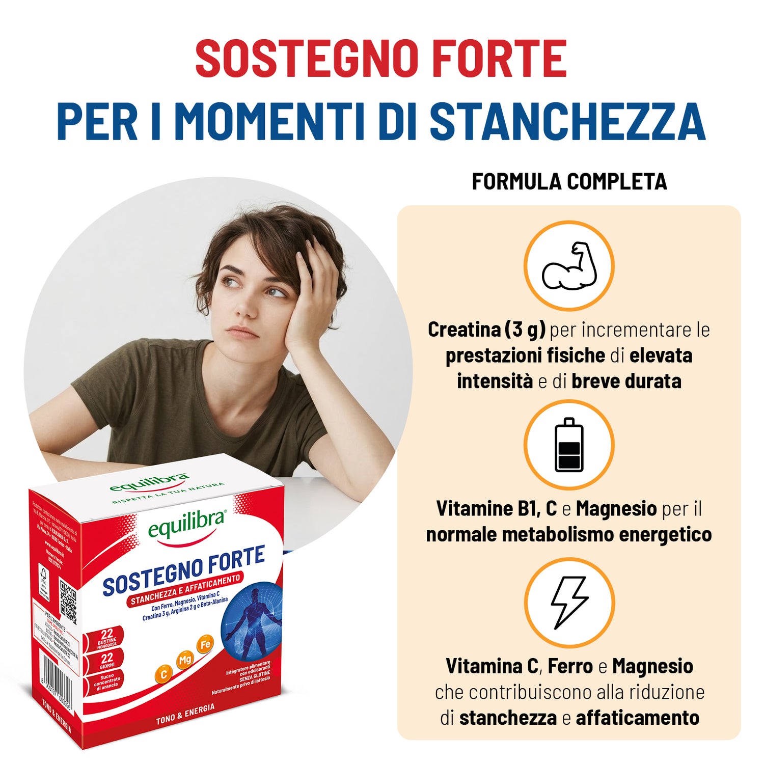 Sostegno Forte per la stanchezza e l&
